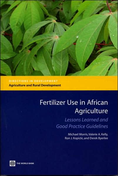 Cover for Michael Morris · Fertilizer Use in African Agriculture: Lessons Learned and Good Practice Guidelines - Directions in Development - Human Development (Taschenbuch) (2007)