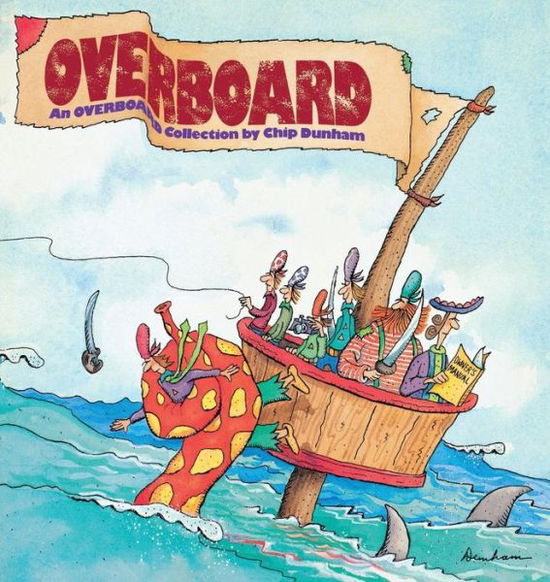 Cover for Chip Dunham · Overboard (Paperback Book) (1991)