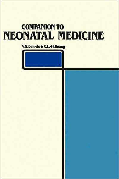 Cover for Victor G. Daniels · Companion to Neonatal Medicine (Hardcover Book) [1982 edition] (1982)