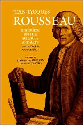 Cover for Jean-Jacques Rousseau · Discourse on the Sciences and Arts (First Discourse) and Polemics (Gebundenes Buch) [Trans. from the French edition] (1992)