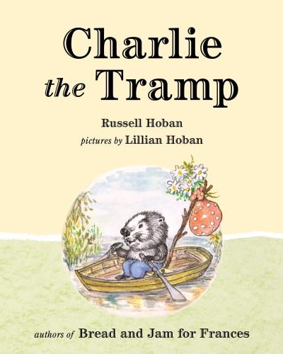 Cover for Russell Hoban · Charlie the Tramp (Innbunden bok) (2016)
