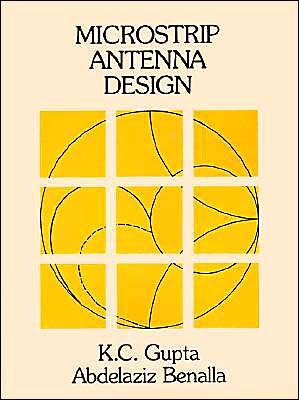 Cover for K. C. Gupta · Microstrip Antenna Design (Taschenbuch) (1988)