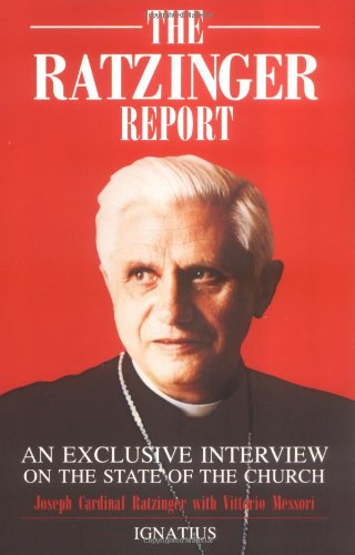 Cover for Joseph Ratzinger · The Ratzinger Report: an Exclusive Interview on the State of the Catholic Church (Paperback Book) [New edition] (1985)