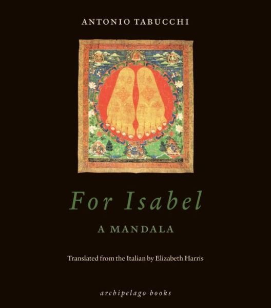 Cover for Antonio Tabucchi · For Isabel: A Mandala (Paperback Book) (2017)