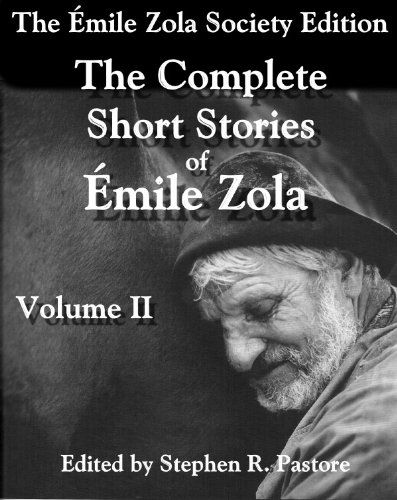 Cover for Emile Zola · The Complete Short Stories of Emile Zola Volume 2 (Paperback Book) [First edition] (2011)