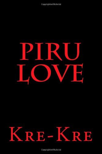 Cover for Kre Kre · Piru Love (Paperback Book) (2012)
