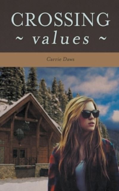Cover for Carrie Daws · Crossing Values (Paperback Book) (2021)