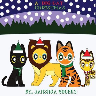 Cover for Jahshua Rogers · A Big Cat Christmas (Paperback Book) (2017)