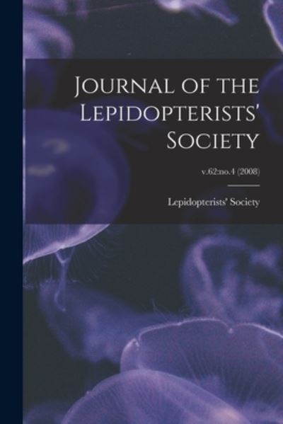 Cover for LLC Creative Media Partners · Journal of the Lepidopterists' Society; v.62 (Paperback Book) (2021)