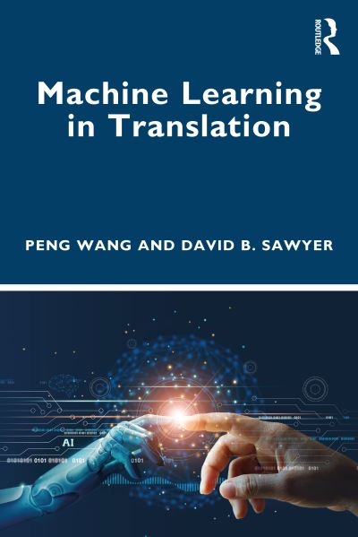 Cover for Peng Wang · Machine Learning in Translation (Paperback Book) (2023)