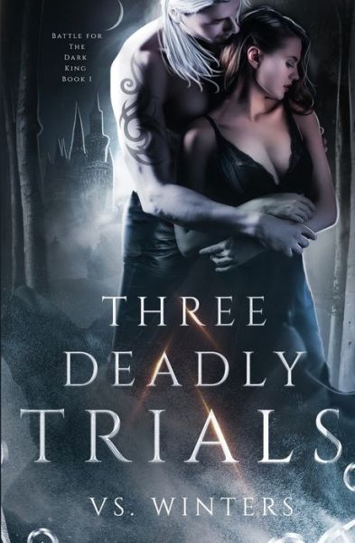 Cover for V S Winters · Three Deadly Trials (Paperback Book) (2021)