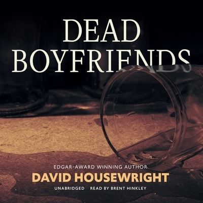 Dead Boyfriends - David Housewright - Musik - Blackstone Publishing - 9781094141800 - 8. September 2020