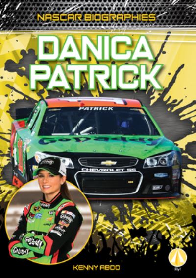 Cover for Kenny Abdo · Danica Patrick (Hardcover Book) (2021)