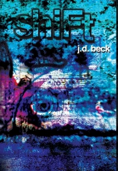 Cover for Jd Beck · Shift (Bok) (2012)