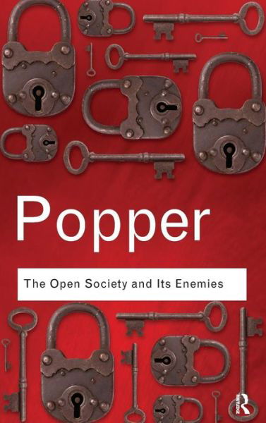 Cover for Karl Popper · The Open Society and Its Enemies - Routledge Classics (Inbunden Bok) (2015)