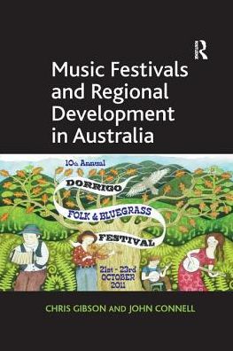 Cover for Chris Gibson · Music Festivals and Regional Development in Australia (Paperback Book) (2016)