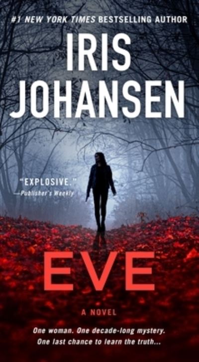 Cover for Iris Johansen · Eve: A Novel - Eve Duncan (Paperback Book) (2021)