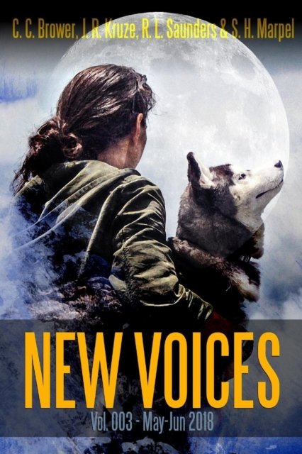 Cover for C C Brower · New Voices Vol. 003 (Taschenbuch) (2018)
