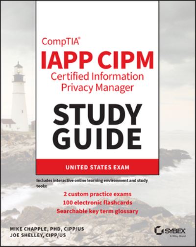 Cover for Chapple, Mike (University of Notre Dame) · IAPP CIPM Certified Information Privacy Manager Study Guide (Pocketbok) (2023)