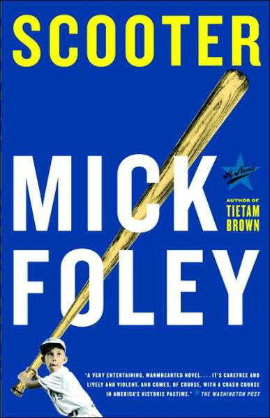 Cover for Mick Foley · Scooter (Paperback Book) (2006)