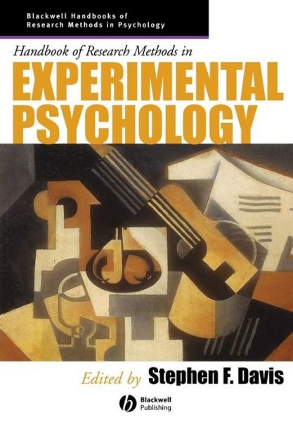 Cover for SF Davis · Handbook of Research Methods in Experimental Psychology - Blackwell Handbooks of Research Methods in Psychology (Taschenbuch) [New edition] (2005)