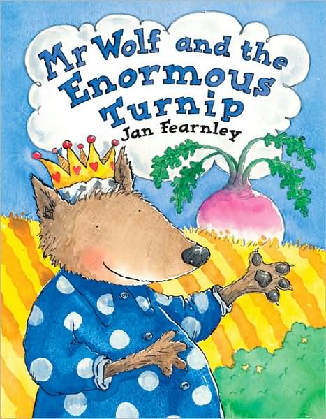 Cover for Jan Fearnley · Mr Wolf and the Enormous Turnip - Mr Wolf series (Paperback Book) (2004)