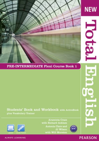 Cover for Araminta Crace · New Total English Pre-Intermediate Flexi Coursebook 1 Pack - Total English (Book) (2011)