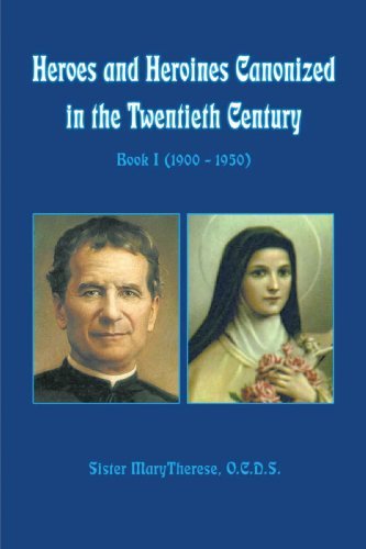 Cover for Sis Marytherese Marytherese · Heroes and Heroines Canonized in the Twentieth Century: Book I (1900 - 1950) (Paperback Bog) (2003)