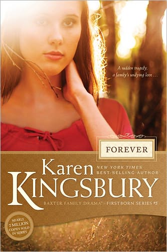 Forever - Firstborn (Tyndale) - Karen Kingsbury - Książki - Tyndale House Publishers - 9781414349800 - 1 października 2011