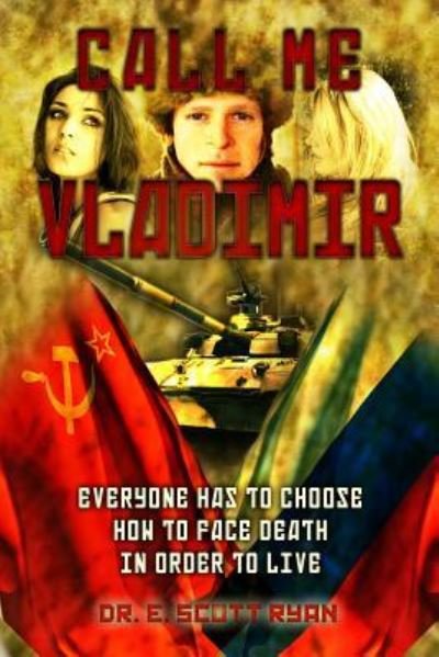 Cover for E Scott Ryan · Call Me Vladimir (Pocketbok) (2008)
