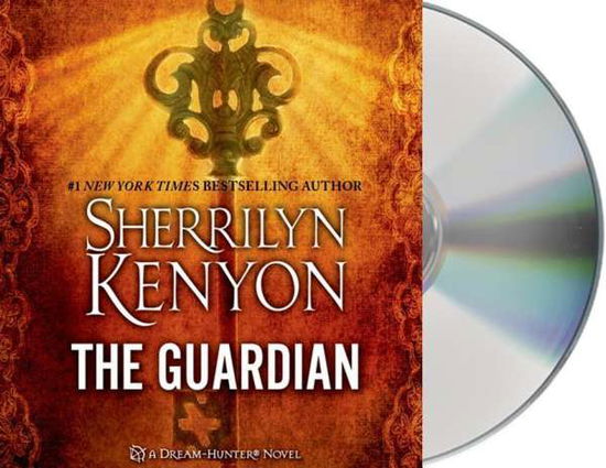 Cover for Sherrilyn Kenyon · The Guardian (Dream-hunter Novels) (Audiobook (CD)) [Unabridged edition] (2014)