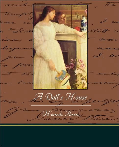 Cover for Henrik Johan Ibsen · A Doll's House (Paperback Bog) (2009)