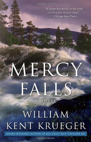 Cover for William Kent Krueger · Mercy Falls: A Novel - Cork O'Connor Mystery Series (Taschenbuch) [Reprint edition] (2009)