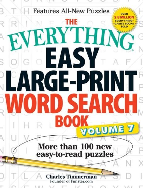 Cover for Charles Timmerman · The Everything Easy Large-Print Word Search Book, Volume 7: More Than 100 New Easy-to-read Puzzles - Everything (R) (Paperback Book) (2016)