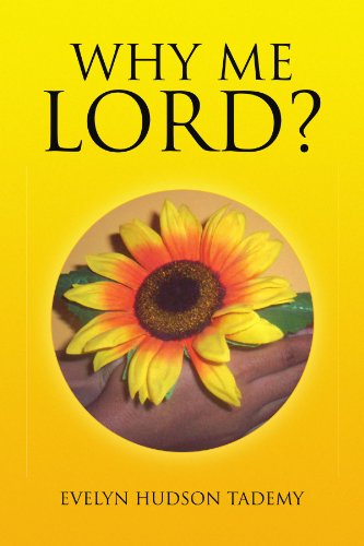 Cover for Evelyn Kay Hudson Tademy · Why Me Lord? (Paperback Book) (2009)