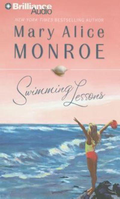 Cover for Mary Alice Monroe · Swimming Lessons (CD) (2010)