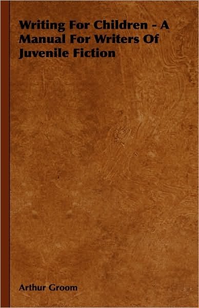 Writing for Children - a Manual for Writers of Juvenile Fiction - J. Talbot - Livros - Obscure Press - 9781444656800 - 11 de janeiro de 2010