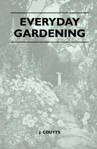 Cover for J. Coutts · Everyday Gardening (Paperback Book) (2010)