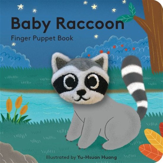 Baby Raccoon: Finger Puppet Book - Chronicle Books - Books - Chronicle Books - 9781452170800 - August 31, 2020