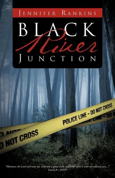 Cover for Jennifer Rankins · Black River Junction (Paperback Book) (2012)