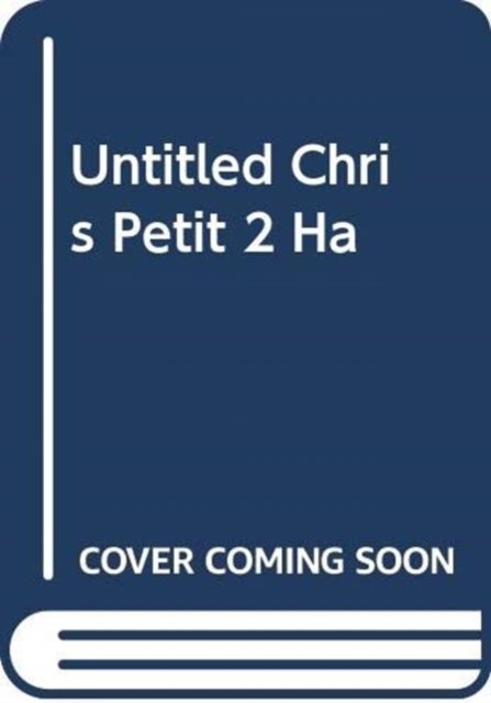 Cover for Chris Petit · Untitled Chris Petit 2 (Innbunden bok) (2025)