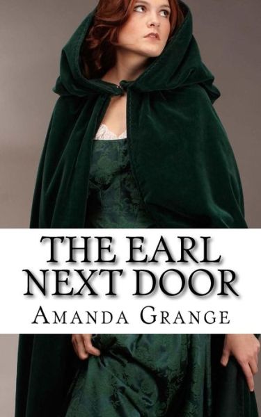 Cover for Amanda Grange · Earl Next Door (Paperback Book) (2012)