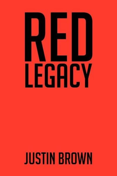 Cover for Justin Brown · Red Legacy (Paperback Bog) (2012)