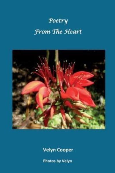 Cover for Velyn Cooper · Poetry From The Heart (Paperback Book) (2013)