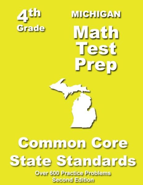 Cover for Teachers' Treasures · Michigan 4th Grade Math Test Prep: Common Core Learning Standards (Paperback Book) (2013)