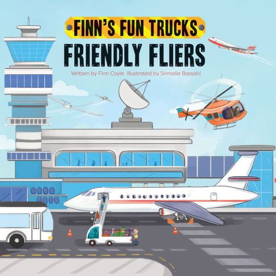 Cover for Finn Coyle · Friendly Fliers (Paperback Book) (2019)