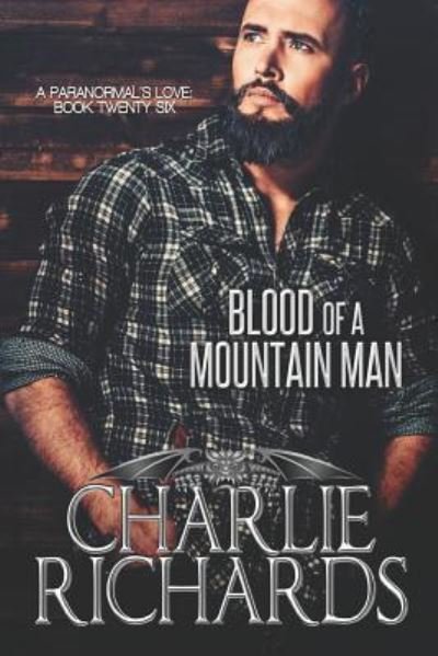 Cover for Charlie Richards · Blood of a Mountain Man (Paperback Book) (2019)