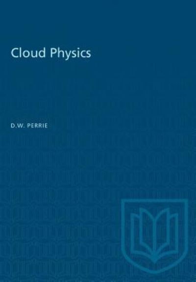 Cover for D W Perrie · Cloud Physics (Paperback Book) (1950)