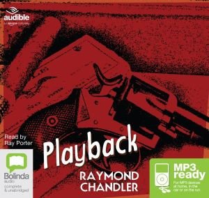 Cover for Raymond Chandler · Playback (Audiobook (MP3)) [Unabridged edition] (2016)