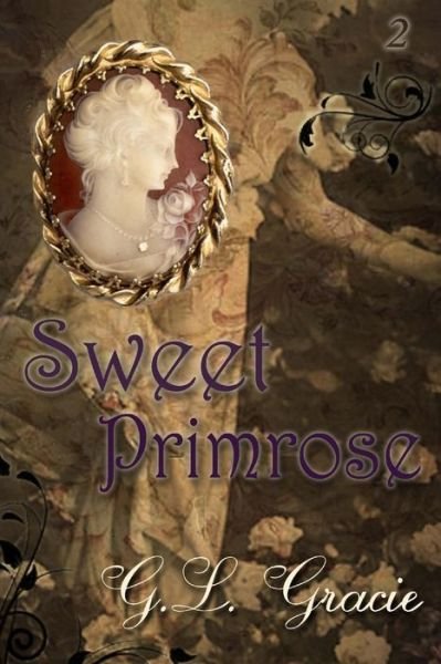 Cover for G L Gracie · Sweet Primrose (Pocketbok) (2014)